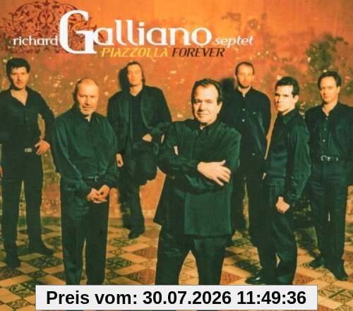 Richard Galliano Piazzolla Forever