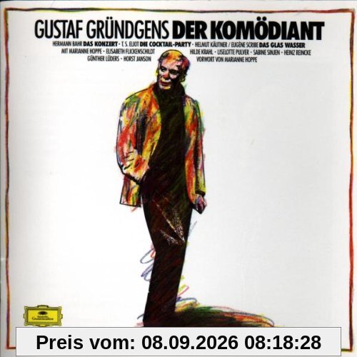 Gustaf Gründgens - Der Komödiant: Das Konzert/Cocktail-Party/Das Glas Wasser
