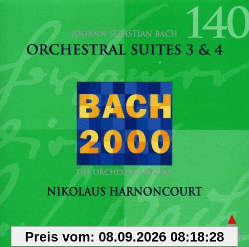 Bach 2000: Vol. 140 (Orchestersuiten Nr. 3-4)