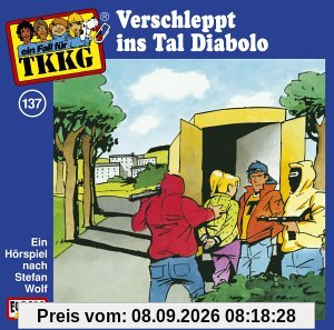 TKKG - Folge 137: Verschleppt ins Tal Diabolo [Musikkassette]