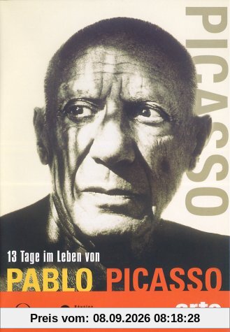 13 Tage im Leben von Pablo Picasso