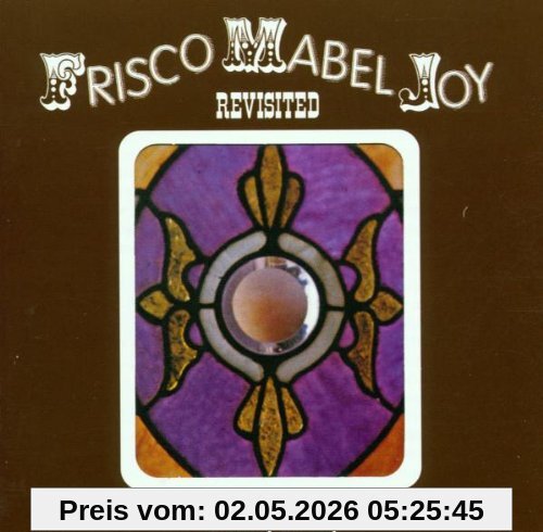 Frisco Mabel Joy (Revisted)