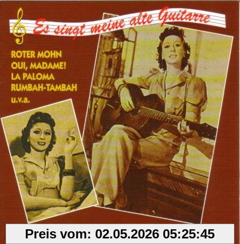 Es Singt Meine Alte Gitarre