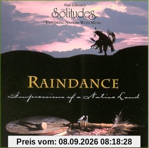Raindance - Impressions of a Native Land