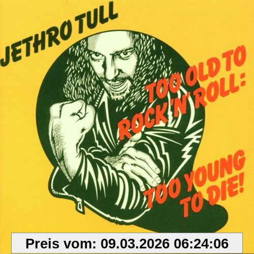 Jethro Tull Too Old To Rock 'n' Roll...