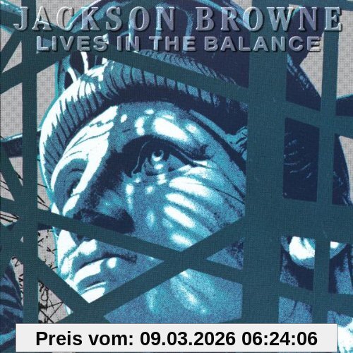 Jackson Browne Lives In The Balance