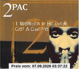 I wonder if heaven got a ghetto [Single-CD]