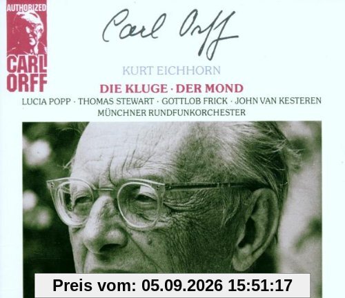 Carl Orff Authorized (Die Kluge, Der Mond)