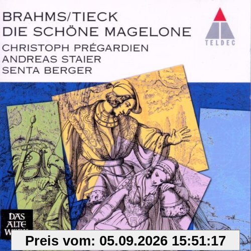 Brahms/Tieck: Die schöne Magelone