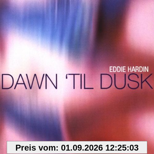 Dawn Til Dusk