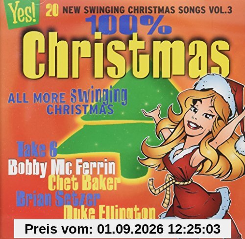 100 % Christmas Vol. 3