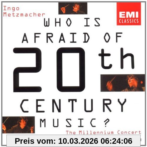 Ingo Metzmacher Who Is Afraid Of 20th Century Music? (Neujahrskonzert 2000)
