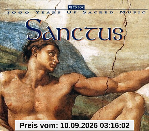 Sanctus - 1000 Years of Sacred Music