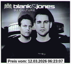 Blank & Jones Dj Culture