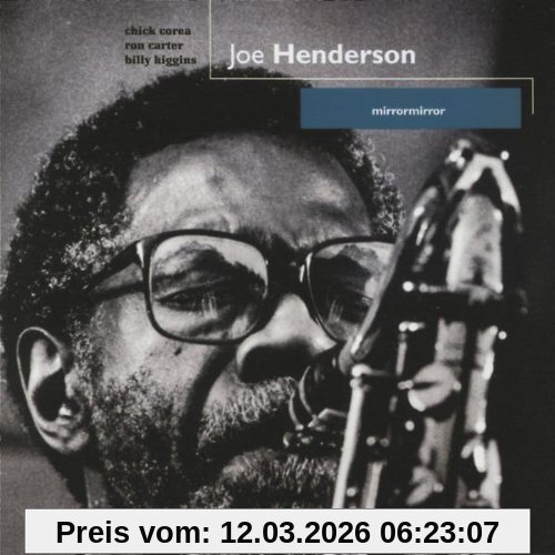 Joe Henderson Mirror, Mirror