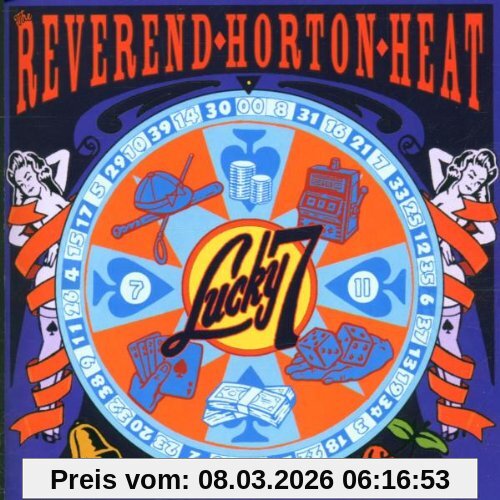 Reverend Horton Heat Lucky 7