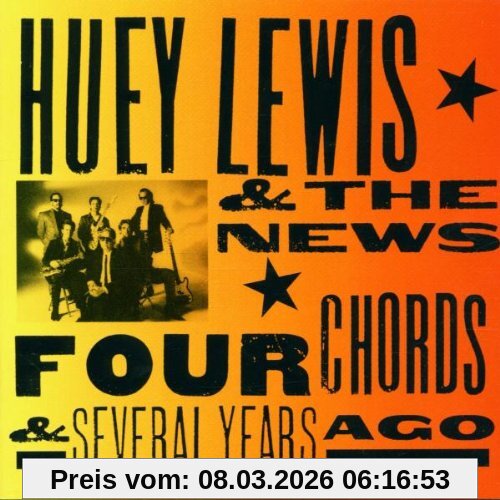 Lewis, Huey & the News Four Chords & Several Years Ago