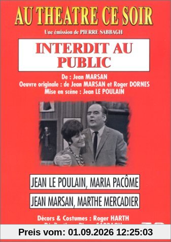 Au théâtre ce soir : Interdit au Public [FR Import]