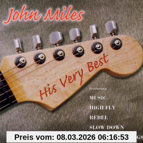 John Miles His Very Best