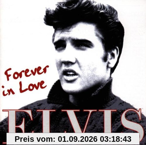 Elvis Presley Forever In Love
