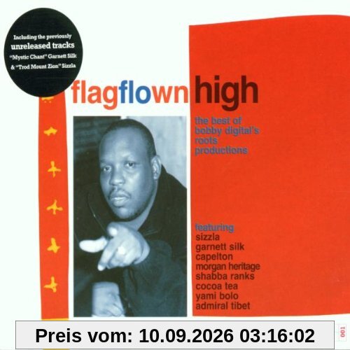 Flag Flown High - The Best Of Bobby Digital Productions