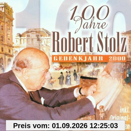 100 Jahre Robert Stolz