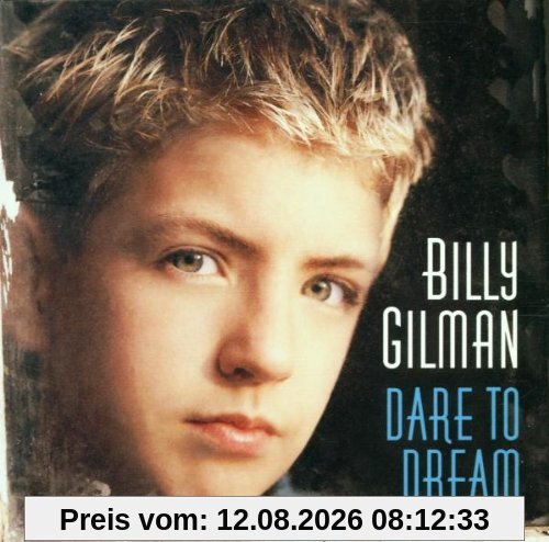 Billy Gilman Dare To Dream