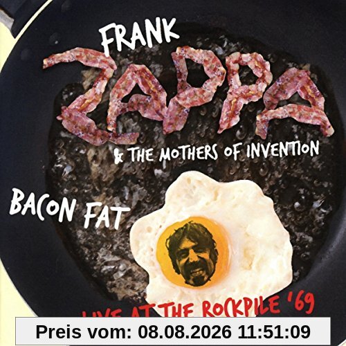 Zappa, Frank & the Mothers of Invention Bacon Fat-Live At The Rockpile '69