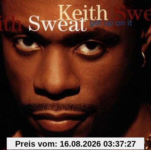Keith Sweat Get Up On It