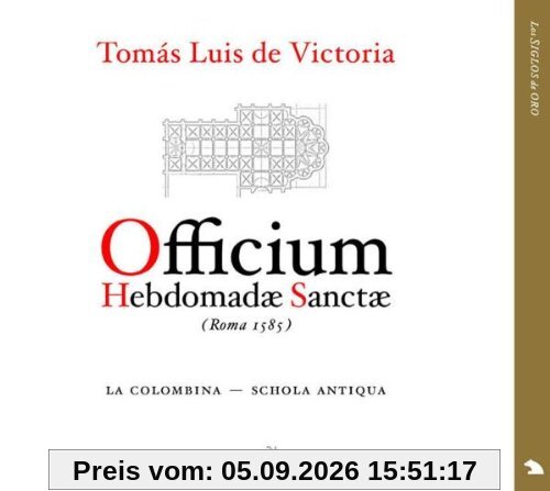 Tomás Luis de Victoria: Officium Hebdomadae Sanctae (Officium für die Karwoche)