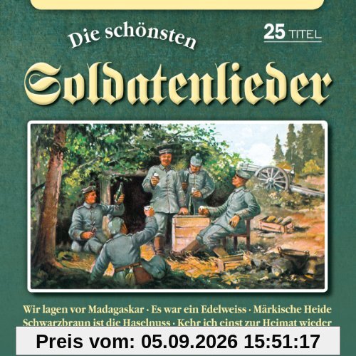 Ddie Schönsten Soldatenlieder