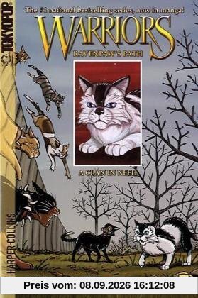 Warriors: Ravenpaw's Path #2: A Clan in Need