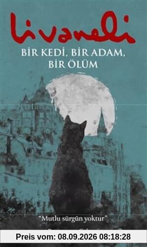 Bir Kedi, Bir Adam, Bir Ölüm