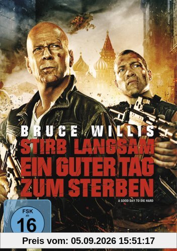 Stirb langsam - Ein guter Tag zum Sterben