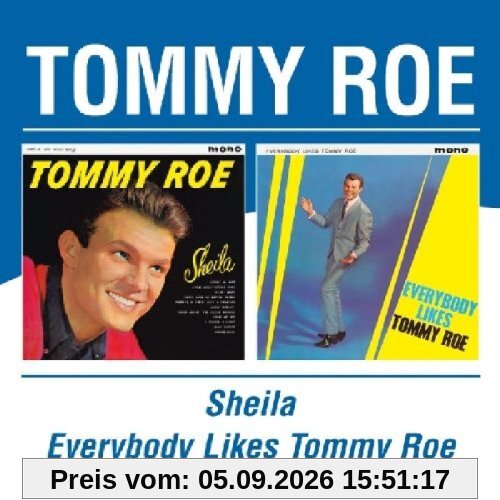 Sheila/Everybody Likes Tommy Roe