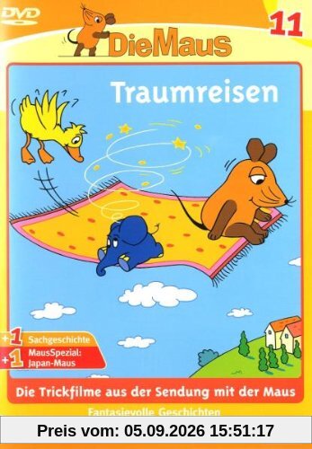Die Maus 11 - Traumreisen