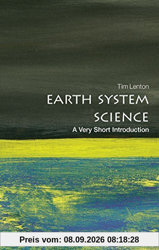 Earth System Science: A Very Short Introduction (Very Short Introductions)