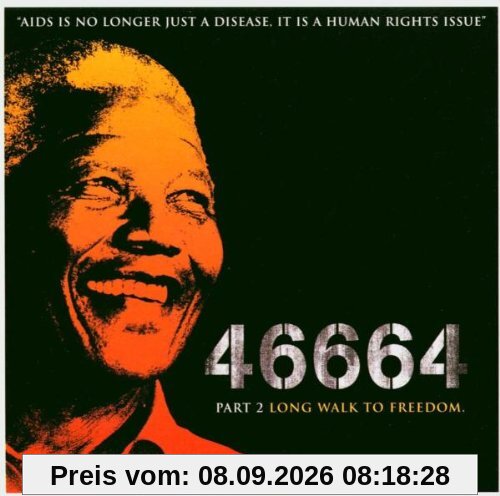 46664 Part 2 (Long Way To Freedom)