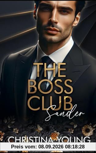 The Boss Club: Sander (Boss Daddy Romance, Band 5)