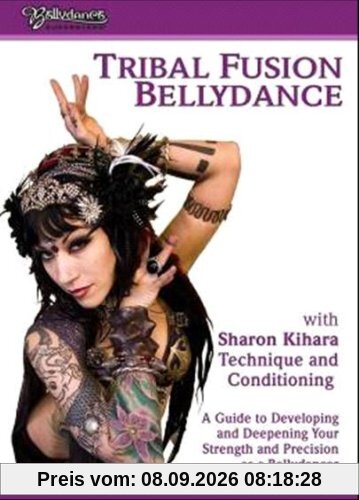TRIBAL FUSION BELLYDANCE - with SHARON KIHARA - englisch ( keine deutsche Sprache )