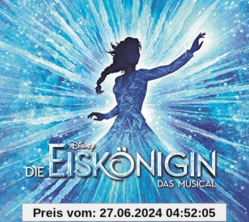 Die Eiskönigin - Originalversion des Hamburger Musicals (Live)