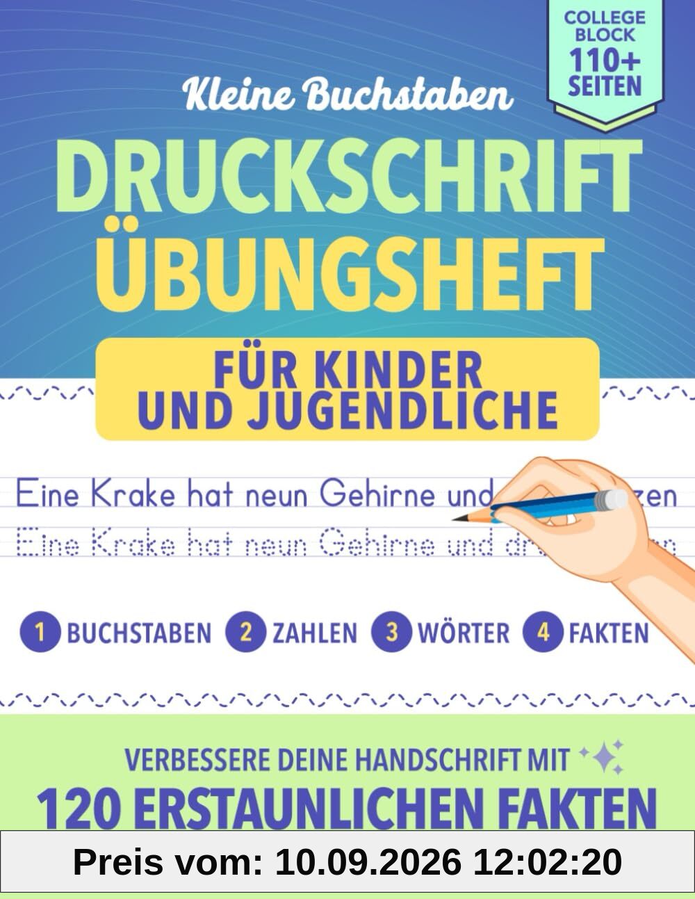 Druckschrift Übungsheft für Kinder und Jugendliche: Verbessere deine Handschrift mit 120 erstaunlichen Fakten aus der Wissenschaft und der Tierwelt | Druckschrift | Schreibtraining