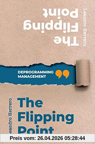 The Flipping Point: Deprogramming Management