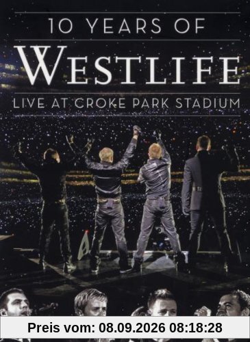 Westlife - 10 Years of Westlife: Live at Croke Park Stadium