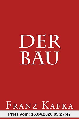 Der Bau