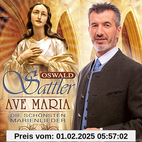 Ave Maria - Die schönsten Marienlieder