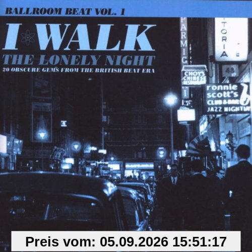 I Walk the Lonely Night