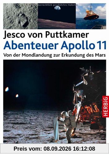 Abenteuer Apollo 11: Von der Mondlandung zur Erkundung des Mars