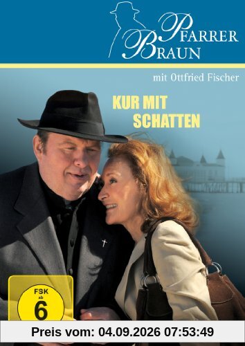 Pfarrer Braun - Kur mit Schatten