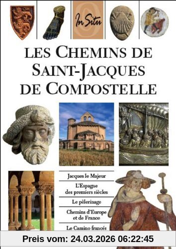 Les chemins de Saint-Jacques-de-Compostelle